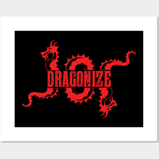 Dragonize Posters and Art